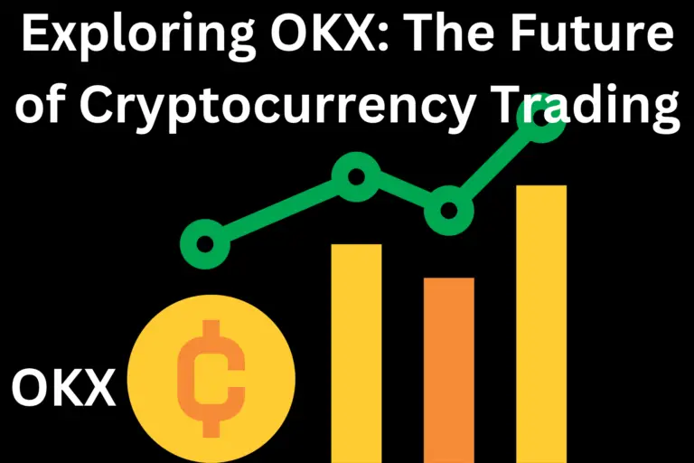 Exploring OKX: The Future of Cryptocurrency Trading